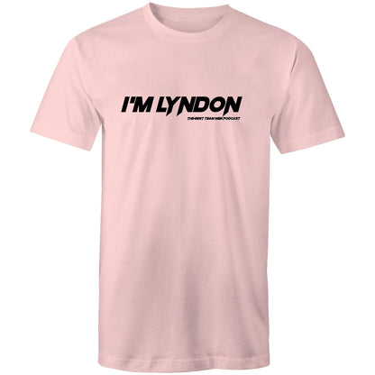 'I'm Lyndon' (Black Font) AS Colour Staple - Mens T-Shirt