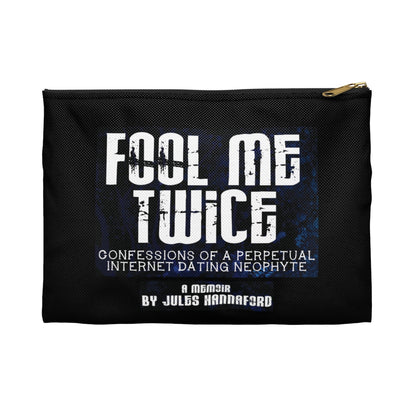 Fool me Twice Accessory Pouch