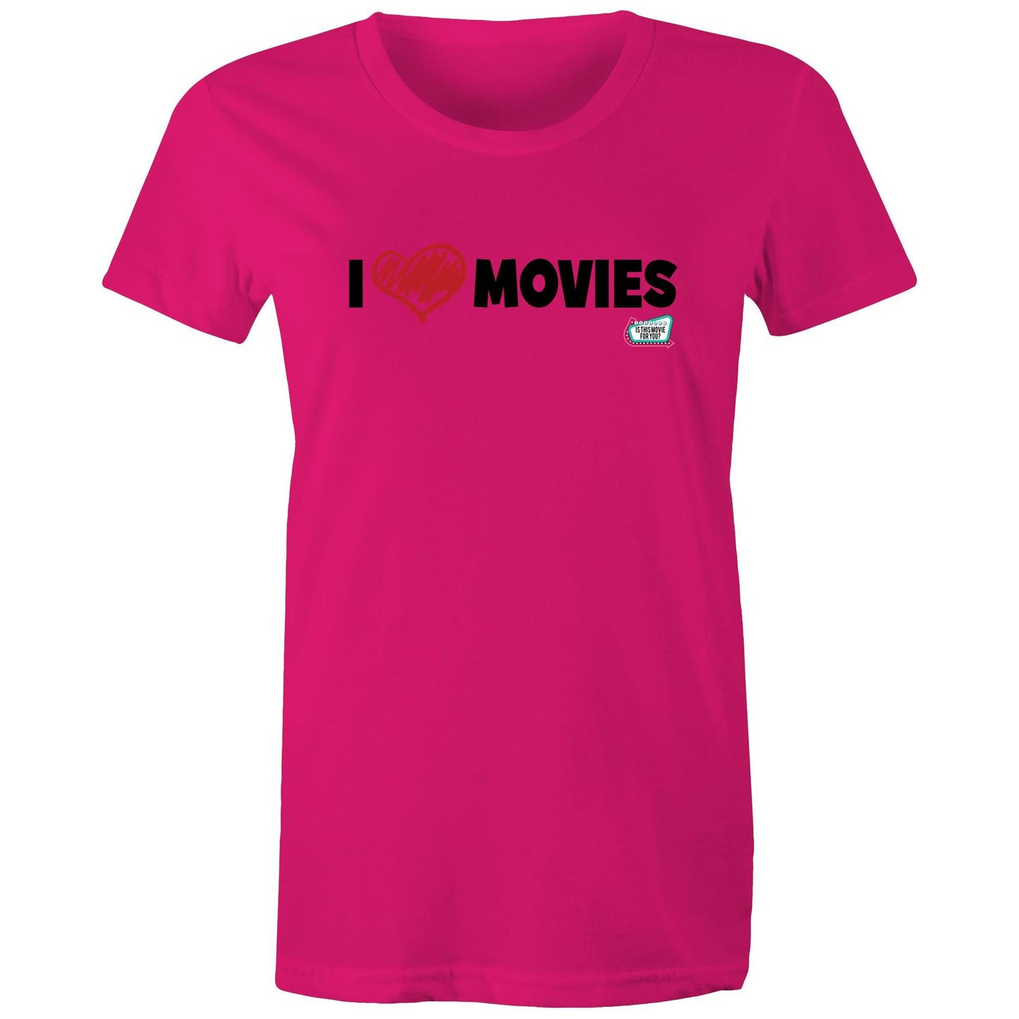 'I Love Movies' Is This Movie For You? (black font) AS Colour - Women's Maple Tee