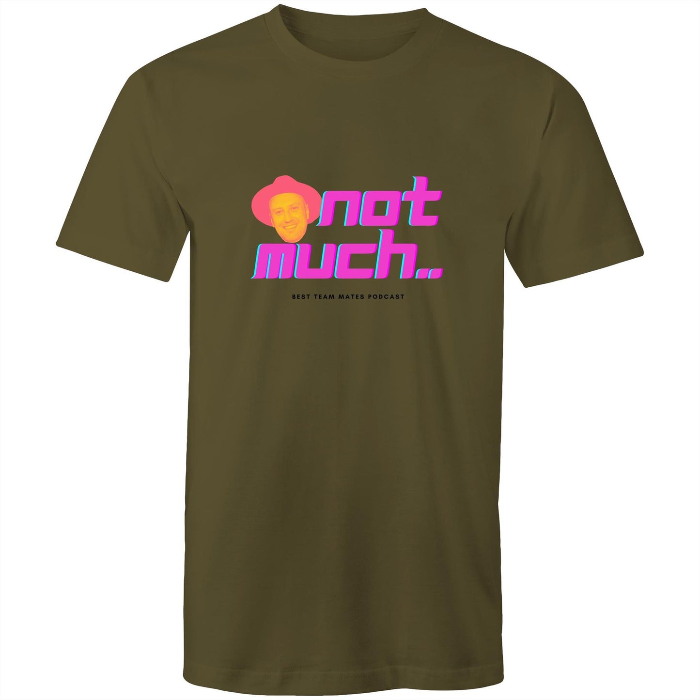 'Not Much..' - Best Team Mates (Black Font) - AS Colour Staple - Mens T-Shirt