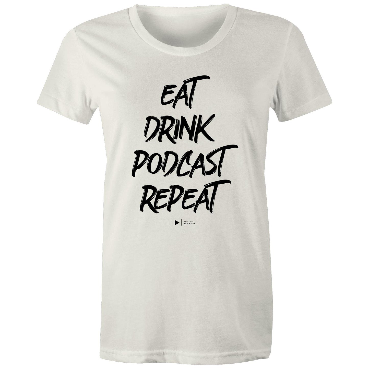 Eat, Drink, Podcast, Repeat (Black Font) - AS Colour - Women's Maple Organic Tee
