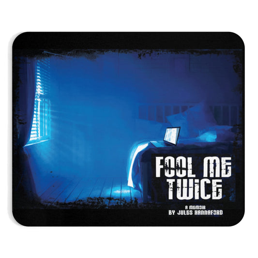 Fool Me Twice Mousepad